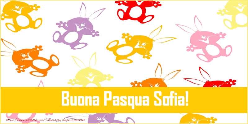 Cartoline di Pasqua - Coniglio | Buona Pasqua Sofia!