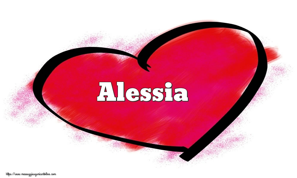Cartoline di San Valentino -  Nome Alessia  nel cuore