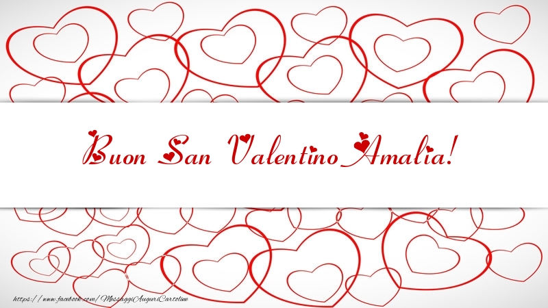 Cartoline di San Valentino - Cuore | Buon San Valentino Amalia!