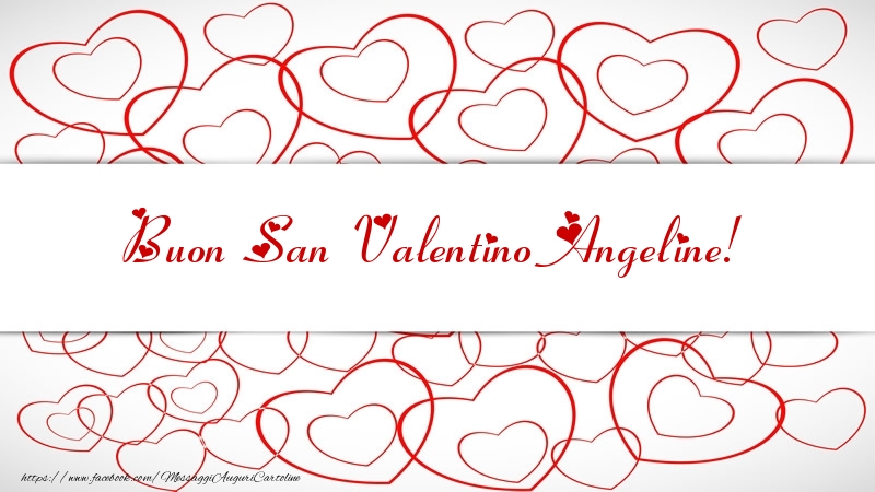 Cartoline di San Valentino - Cuore | Buon San Valentino Angeline!