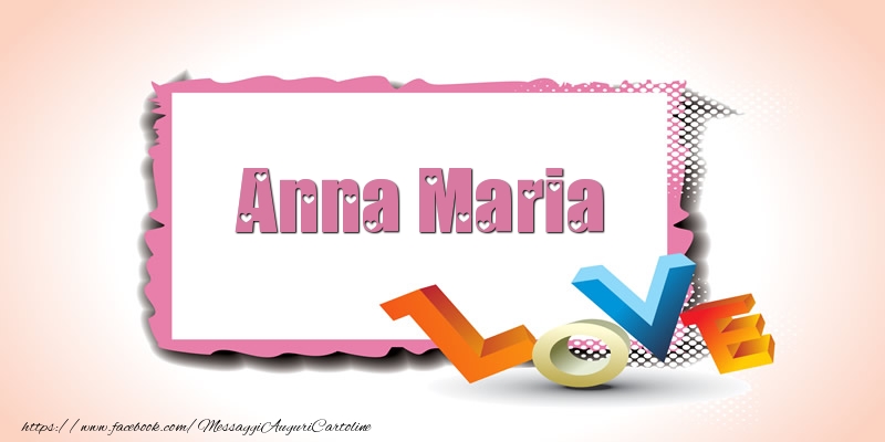 Cartoline di San Valentino - Anna Maria Love