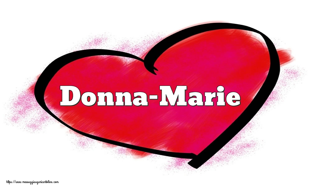 Cartoline di San Valentino -  Nome Donna-Marie  nel cuore