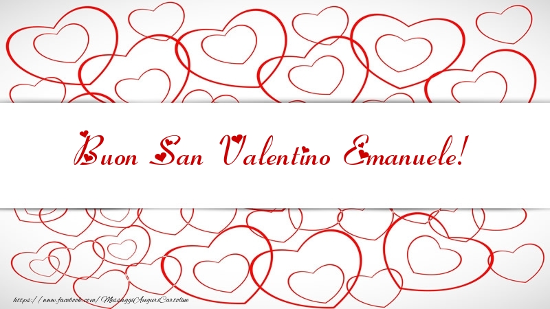 Cartoline di San Valentino - Cuore | Buon San Valentino Emanuele!