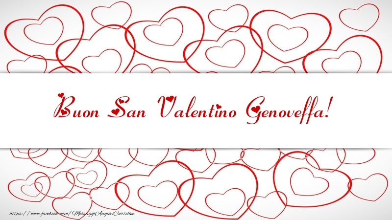 Cartoline di San Valentino - Cuore | Buon San Valentino Genoveffa!