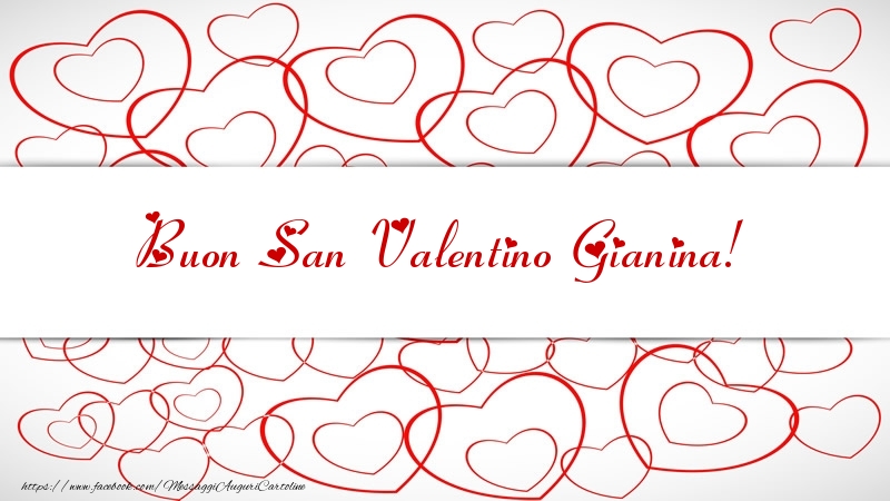 Cartoline di San Valentino - Cuore | Buon San Valentino Gianina!