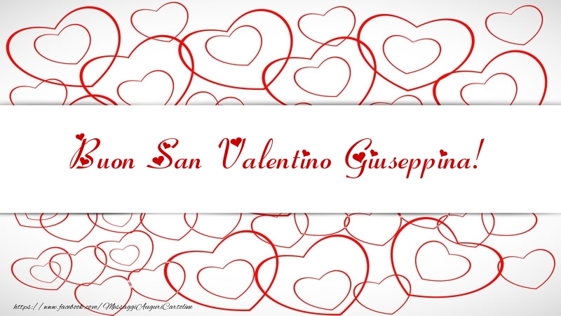 Cartoline di San Valentino - Cuore | Buon San Valentino Giuseppina!