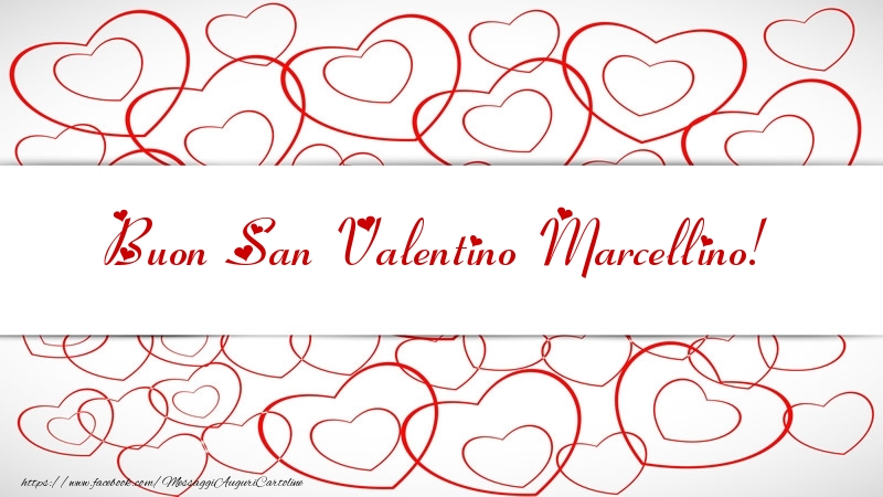 Cartoline di San Valentino - Cuore | Buon San Valentino Marcellino!