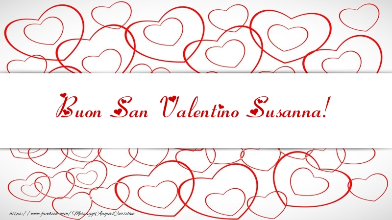 Cartoline di San Valentino - Cuore | Buon San Valentino Susanna!