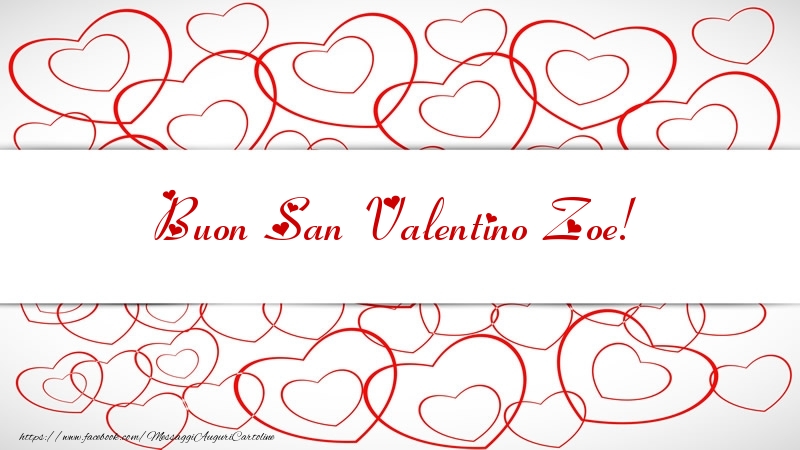 Cartoline di San Valentino - Cuore | Buon San Valentino Zoe!