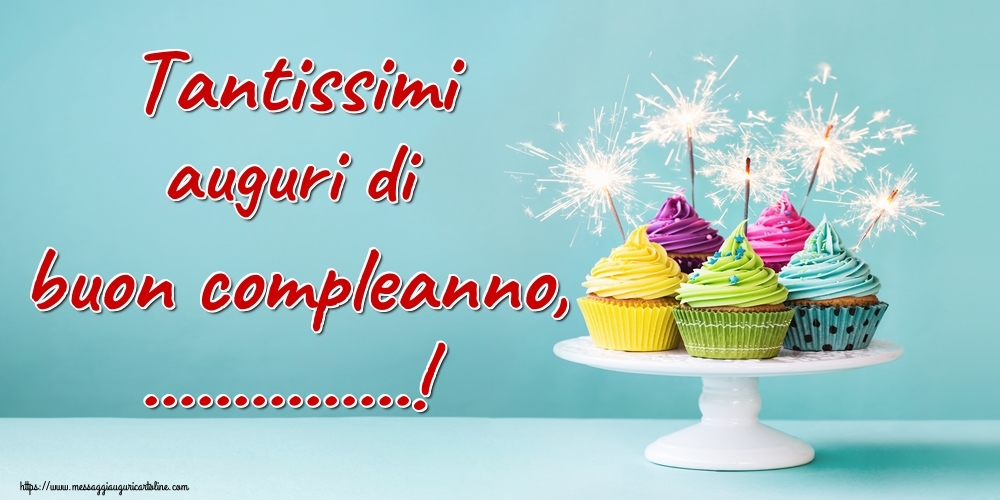 Cartoline personalizzate di auguri - Tantissimi auguri di buon compleanno, ...! - Cupcake sul supporto per torte