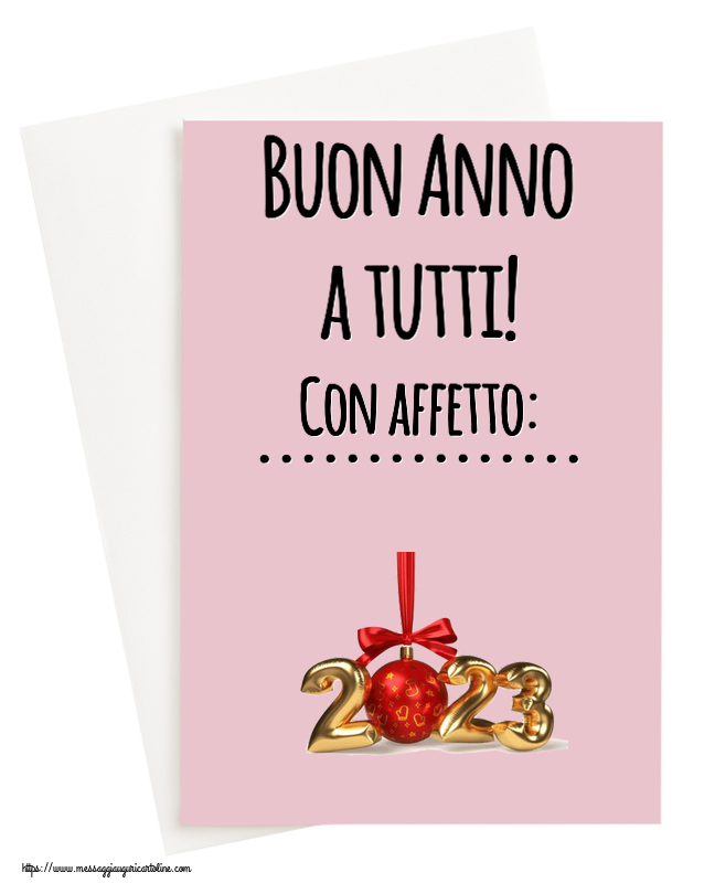 Cartoline personalizzate di Buon Anno - 2023 | Buon Anno a tutti! Con affetto: ...