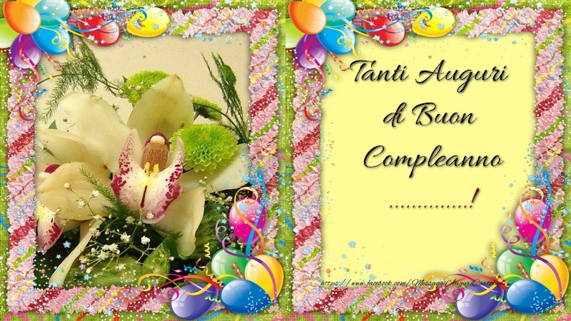 Cartoline Personalizzate Di Compleanno Tanti Auguri Di Buon Compleanno Messaggiauguricartoline Com