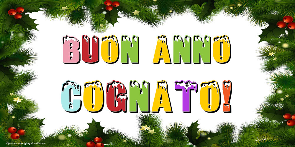 Cartoline di Buon Anno per Cognato - Buon Anno cognato!