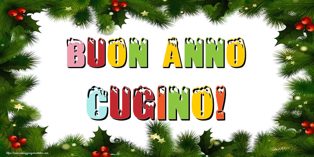 Cartoline di Buon Anno per Cugino - Buon Anno cugino!