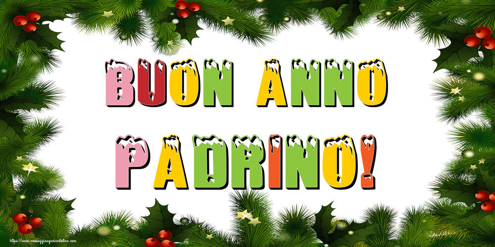 Cartoline di Buon Anno per Padrino - Buon Anno padrino!
