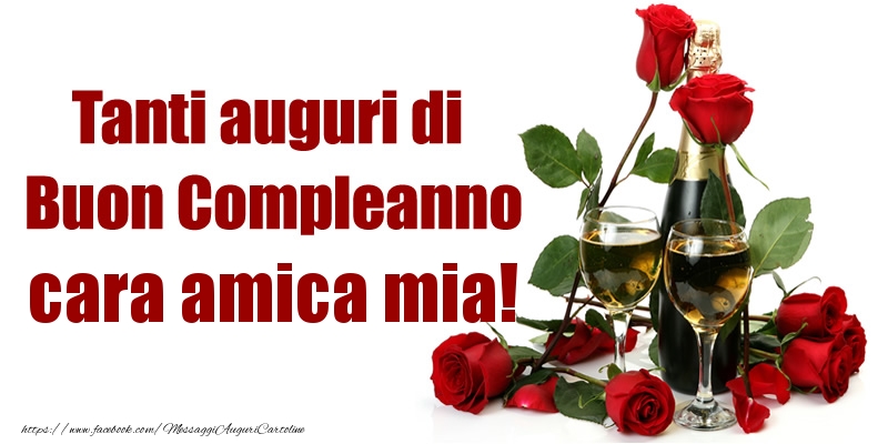 Immagini Di Buon Compleanno Per Amica Cartoline Messaggi Messaggiauguricartoline Com