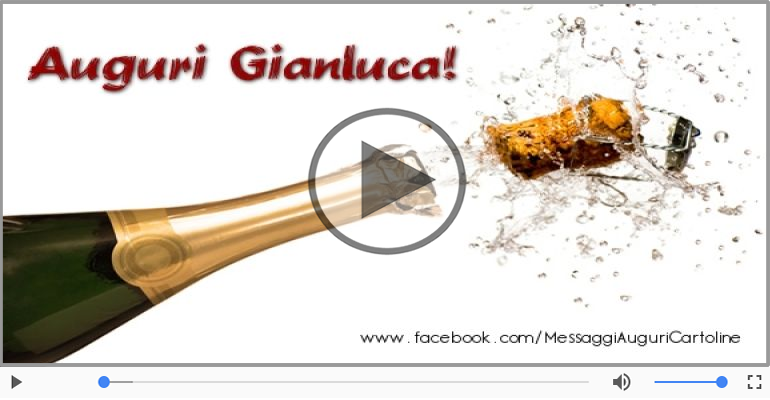 Tanti Auguri di Buon Compleanno Gianluca!