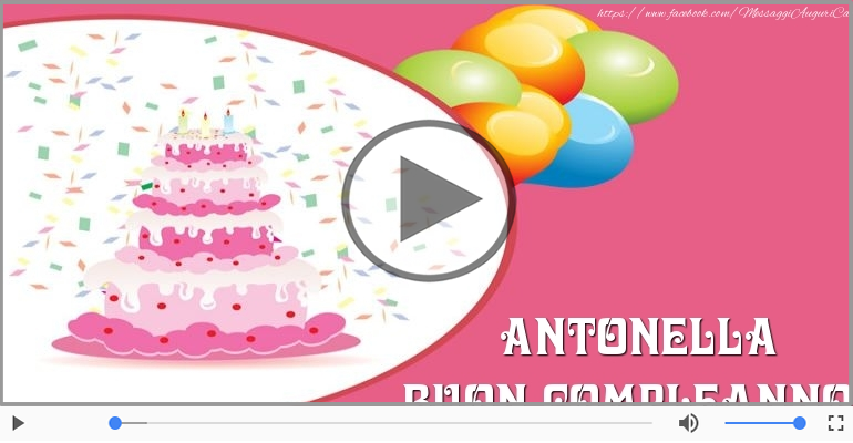 It's your birthday Antonella ... Buon Compleanno!