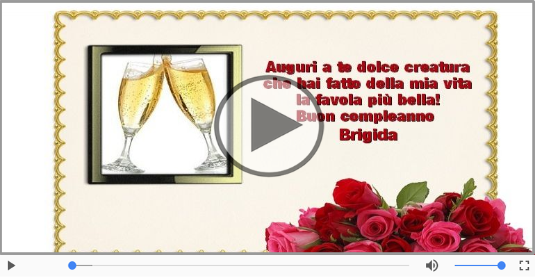 It's your birthday Brigida ... Buon Compleanno!