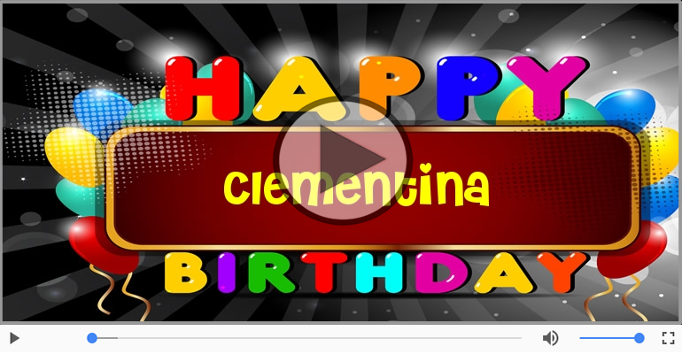 Tanti Auguri di Buon Compleanno Clementina!