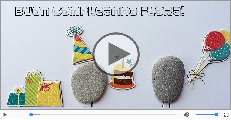 It's your birthday Flora ... Buon Compleanno!