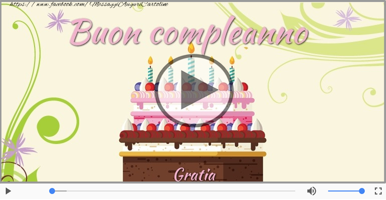 Happy Birthday Gratia! Buon Compleanno Gratia!