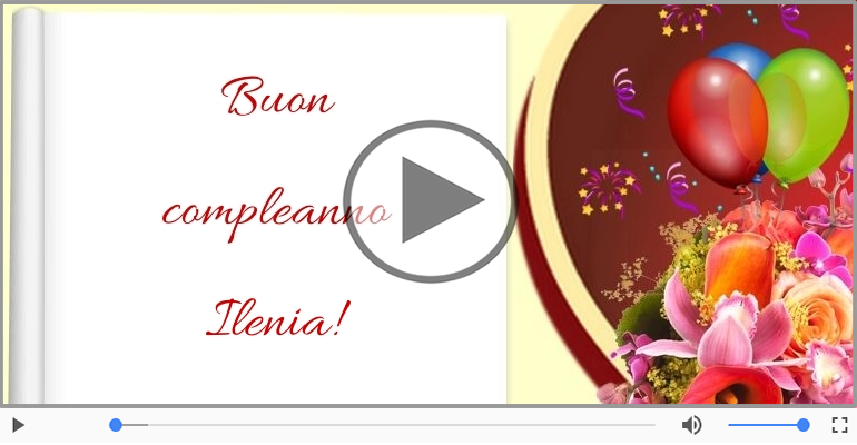 Buon Compleanno Ilenia!