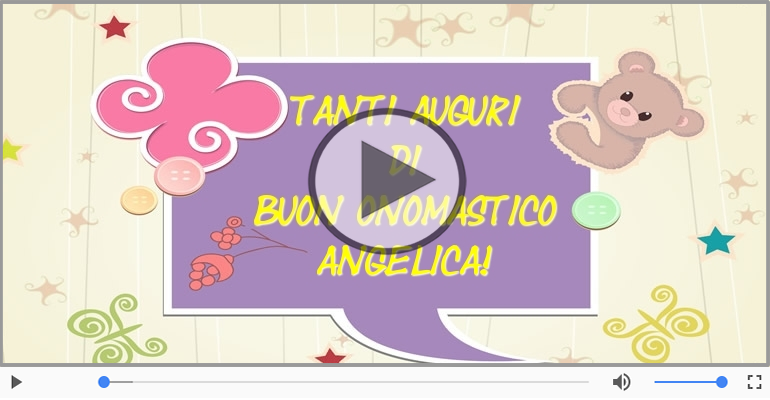 Buon Onomastico Angelica!